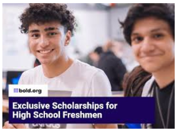 scholarships for high school freshman